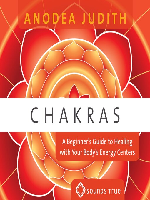 Title details for Chakras by Anodea Judith, PhD - Available